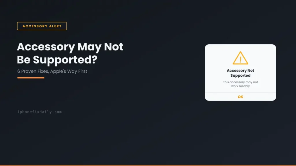 Accessory Not Supported iPhone: Here's What Apple Actually Says 7 accessory not supported iphone fix