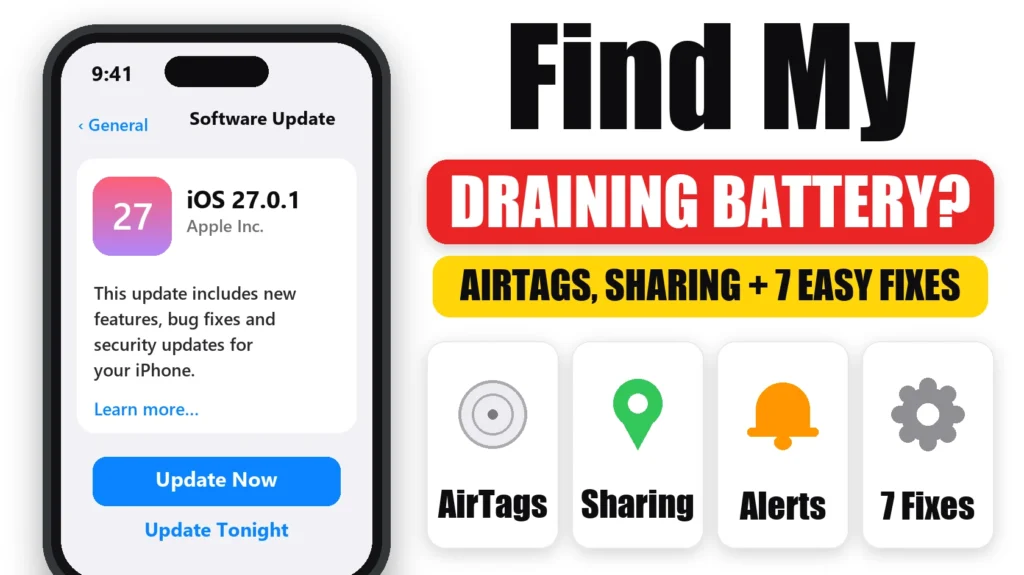Find My Draining iPhone Battery? 7 Easy Fixes and Real Causes 2 Find My draining iPhone battery: AirTags, sharing and 7 easy fixes