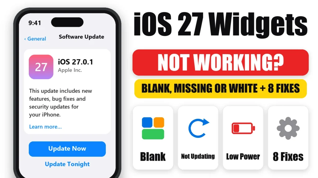 iOS 27 Widgets Not Working, Blank or Missing? 8 Fixes 6 iOS 27 widgets not working: blank, missing or white widgets and 8 fixes