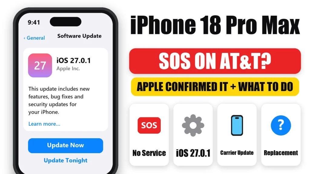 iPhone 18 Pro Max SOS on AT&T: Apple Confirmed It, Here's What to Do 6 iPhone 18 Pro Max SOS on AT&T: Apple confirmed the issue and what to do