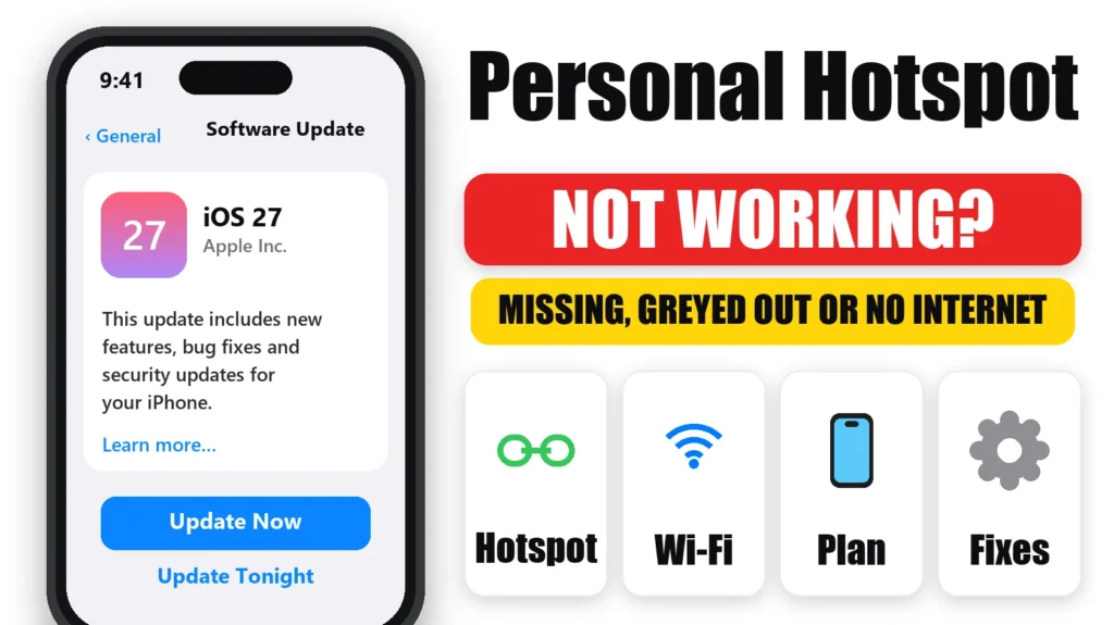 Personal Hotspot not working on iPhone: missing, greyed out or no internet fixes