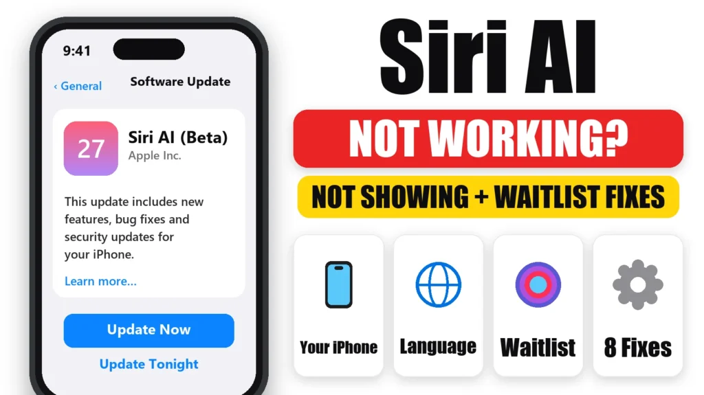 Siri AI not working on iOS 27: not showing and waitlist fixes